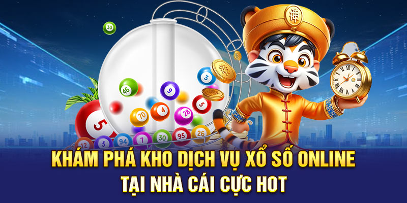 Khám phá kho dịch vụ xổ số online tại nhà cái cực hot